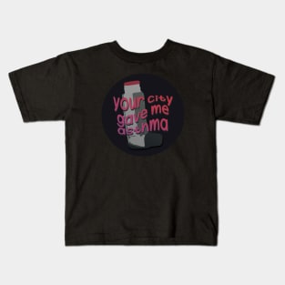 your city gave me asthma Kids T-Shirt